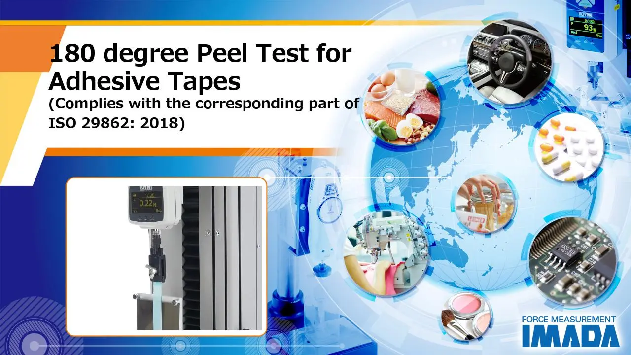 180 degree Peel Test for Adhesive Tapes (Complies with the corresponding part of ISO 29862: 2018)